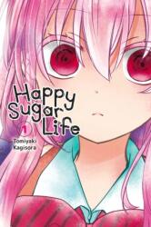 Happy Sugar Life, Vol. 1 (ISBN: 9781975303303)