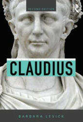 Claudius - Barbara Levick (ISBN: 9780415703574)