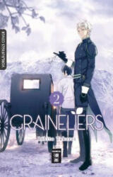 Graineliers 02 - Rihito Takarai, Monika Hammond (ISBN: 9783770499472)
