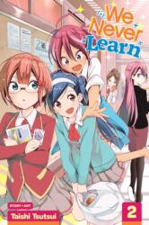 We Never Learn, Vol. 2 - Taishi Tsutsui (ISBN: 9781974703012)
