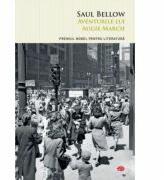 Aventurile lui Augie March - Saul Bellow (ISBN: 9786063326615)