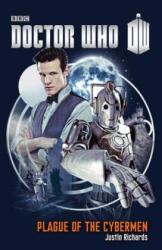 Plague of the Cybermen - Justin Richards (ISBN: 9780385346764)