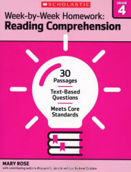 Mary Rose: Week-By-Week Homeweork: Reading Comprenhension Grade 4 (ISBN: 9780545668880)