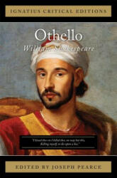 Othello, The Moor of Venice - William Shakespeare, Joseph Pearce (ISBN: 9781586177102)