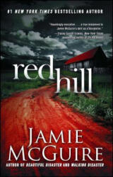 Red Hill - Jamie McGuire (ISBN: 9781476759524)