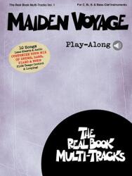 Maiden Voyage Play-Along: Real Book Multi-Tracks Volume 1 (ISBN: 9781495074721)
