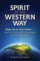 Spirit of the Western Way (ISBN: 9781622330515)