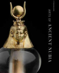 Arts of Ancient Nubia - Denise M Doxey (ISBN: 9780878468539)