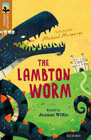 Oxford Reading Tree TreeTops Greatest Stories: Oxford Level 8: The Lambton Worm - Jeanne Willis (ISBN: 9780198305859)