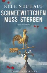 Schneewittchen muss sterben - Nele Neuhaus (2010)