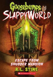 Escape from Shudder Mansion (ISBN: 9781338222999)
