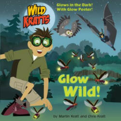 Glow Wild! (ISBN: 9780525577836)