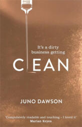 Juno Dawson - Clean - Juno Dawson (ISBN: 9781786540362)