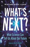 What's Next? - Even Scientists Can't Predict the Future - or Can They? (ISBN: 9781781258958)