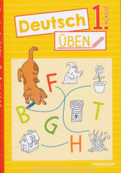 Sonja Meierjürgen, Falko Honnen: Deutsch üben 1. Klasse: Alphabet und erste Wörter, lesen und schreiben lernen (ISBN: 9783788675462)