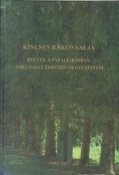 Kincses Bakonyalja (ISBN: 9789639818569)