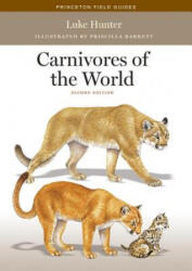 Carnivores of the World - Luke Hunter (ISBN: 9780691182957)