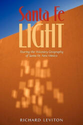 Santa Fe Light - Richard Leviton (ISBN: 9781440139253)