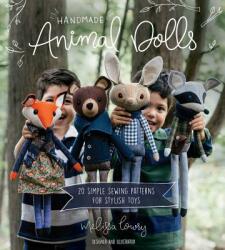 Handmade Animal Dolls - Melissa Lowry (ISBN: 9781624148057)