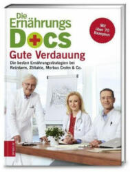 Die Ernährungs-Docs - Gute Verdauung - Matthias Riedl, Anne Fleck, Jörn Klasen (ISBN: 9783898838221)