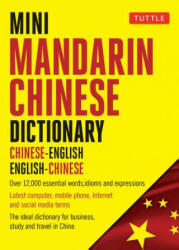 Mini Mandarin Chinese Dictionary - Philip Yungkin Lee, Jiageng Fan, Crystal Chan (ISBN: 9780804849593)