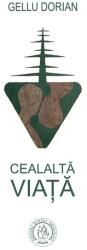 Cealalta viata - Gellu Dorian (ISBN: 9786067973082)
