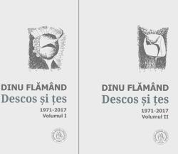 Descos si tes. Antologie de autor. 1971-2017 (2 volume) - Dinu Flamand (ISBN: 9786067973273)