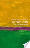 Depression: A Very Short Introduction (ISBN: 9780199558650)