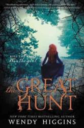 Great Hunt - HIGGINS WENDY (ISBN: 9780062381347)