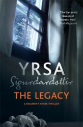 Yrsa Sigurdardóttir - Legacy - Yrsa Sigurdardóttir (ISBN: 9781473621558)