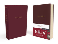 NKJV, Gift and Award Bible, Leather-Look, Burgundy, Red Letter, Comfort Print - Thomas Nelson (ISBN: 9780718075071)