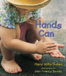 Hands Can - Cheryl Willis Hudson, John-Francis Bourke (ISBN: 9780763632922)