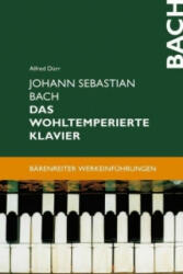 Johann Sebastian Bach. Das Wohltemperierte Klavier - Alfred Dürr (1998)