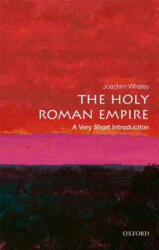 Holy Roman Empire: A Very Short Introduction - Whaley, Joachim (ISBN: 9780198748762)