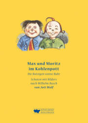 Max und Moritz im Kohlenpott (1991)