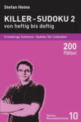 Killer-Sudoku 2 - von heftig bis deftig. Bd. 2 - Stefan Heine (2007)