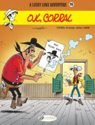 Lucky Luke Vol. 70: The O. k. Corral - Xavier Fauche, Eric Adam (ISBN: 9781849184175)