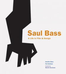 Saul Bass - Jennifer Bass (2011)