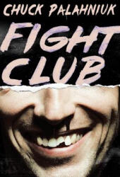 Fight Club - Chuck Palahniuk (ISBN: 9780393355949)