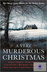 Very Murderous Christmas - Ten Classic Crime Stories for the Festive Season (ISBN: 9781788161015)