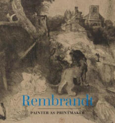 Rembrandt - Jaco Rutgers, Timothy Standring (ISBN: 9780300234299)