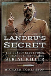 Landru's Secret - RICHARD TOMLINSON (ISBN: 9781526715296)
