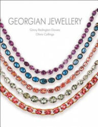 Georgian Jewellery - Ginny Redington Dawes, Olivia Collings (ISBN: 9781851499212)