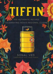 Sonal Ved - Tiffin - Sonal Ved (ISBN: 9780316415767)