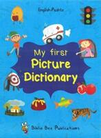 My First Picture Dictionary: English-Pashto (ISBN: 9781908357847)
