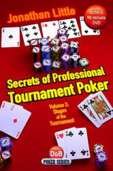Secrets of Professional Tournament Poker - Jonathan Little (2012)