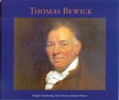 Thomas Bewick - Anthony Flowers (ISBN: 9781857951714)