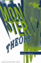 Monster Theory - Reading Culture (ISBN: 9780816628551)