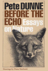 Before the Echo: Essays on Nature (ISBN: 9780292735644)