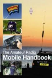 Amateur Radio Mobile Handbook - Peter Dodd (2011)